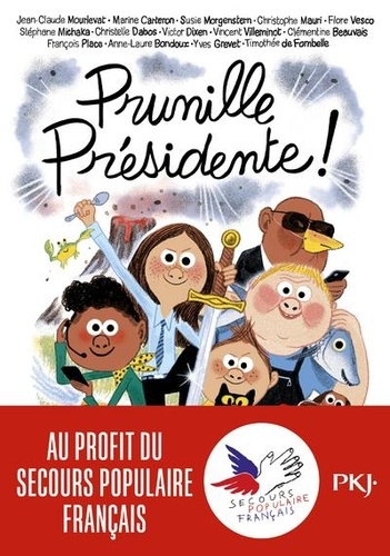 Si on chantait ! Tome 2, Prunille présidente !