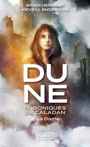 Dune : Chroniques de Caladan Tome 2 : La Dame