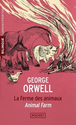 La ferme des animaux. Edition bilingue français-anglais
