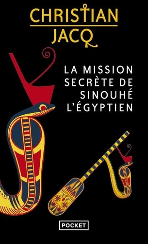 La mission secrète de Sinouhé l'Egyptien
