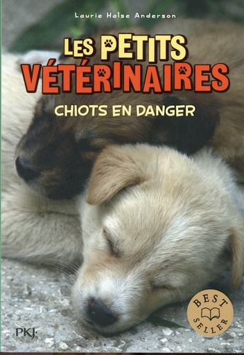 Les Petits Vétérinaires Tome 1 : Chiots en danger