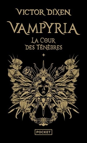 Vampyria Tome 1 : La cour des ténèbres