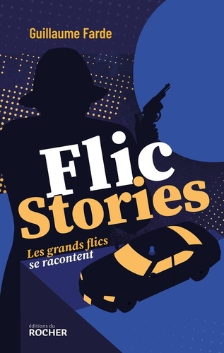 Flic stories