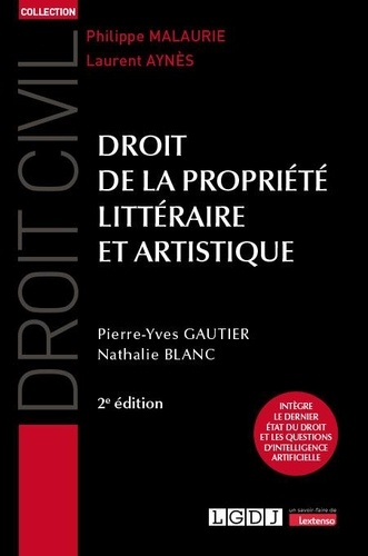 Droit de la propriété littéraire et artistique. 2e édition