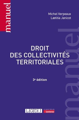 Droit des collectivités territoriales. 3e édition