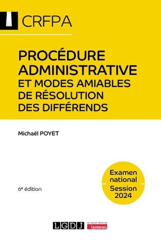 Procédure administrative et modes amiables de résolution des différends. 6e édition