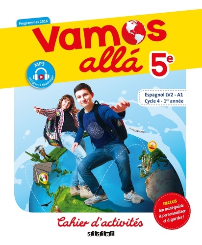 Espagnol 5e LV2 Vamos alla. Cahier d'activités, Edition 2016