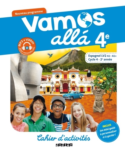 Espagnol 4e Vamos alla. Cahier d'activités, Edition 2017