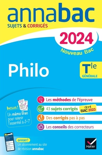Philo Tle générale. Sujets & corrigés, Edition 2024