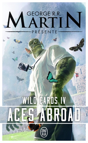 Wild Cards Tome 4 : Aces Abroad