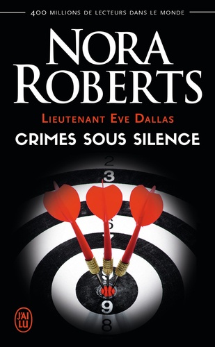 Lieutenant Eve Dallas Tome 43 : Crimes sous silence