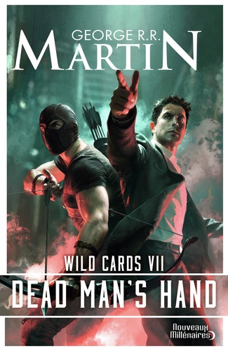 Wild Cards Tome 7 : Dead Man's Hand