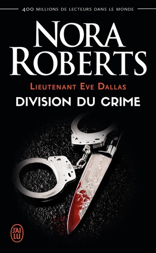 Lieutenant Eve Dallas Tome 18 : Division du crime