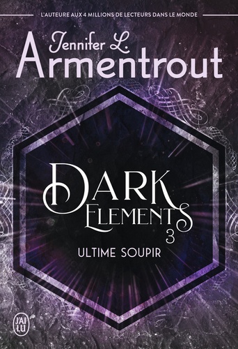 Dark Elements Tome 3 : Ultime soupir