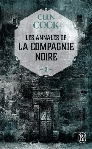 Les Annales de la Compagnie noire Tome 2 : Le Château noir