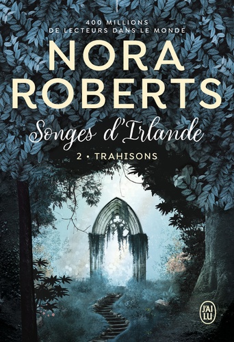 Songes d'Irlande Tome 2 : Trahisons