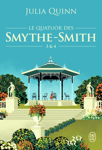 Le quatuor des Smythe-Smith Tomes 3 et 4 : Pluie de baisers. Les secrets de sir Richard Kenworthy
