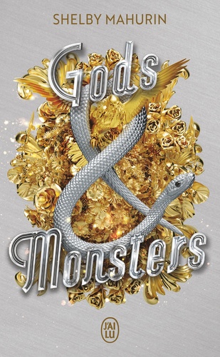 Serpent & Dove Tome 3 : 3 Gods & Monsters