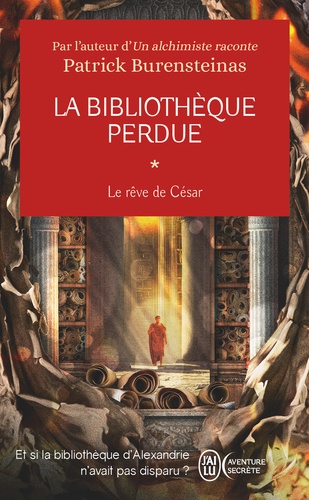 La bibliothèque perdue Tome 1 : Le rêve de César