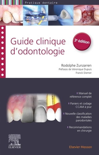 Guide clinique d'odontologie. 3e édition