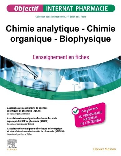 Chimie analytique - Chimie organique - Biophysique. L'enseignement en fiches