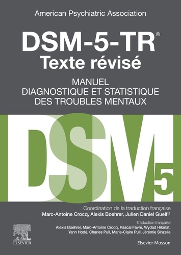 DSM-5-TR Manuel diagnostique et statistique des troubles mentaux. Edition revue et corrigée