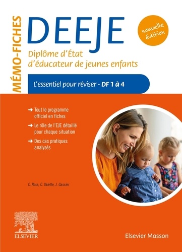 Mémo-fiches DEEJE, Diplôme d'Etat d'éducateur de jeunes enfants. L'essentiel pour réviser, Domaines de formation 1 à 4, 3e édition