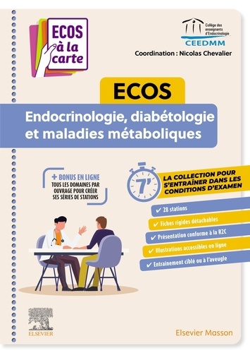 ECOS Endocrinologie, diabétologie et maladies métaboliques. ECOS à la carte