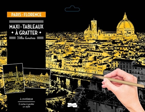 Maxi-tableaux à gratter Paris - Florence. Avec 1 maxi-carte à gratter Paris, 1 maxi-carte à gratter Florence, 1 stylet de bois