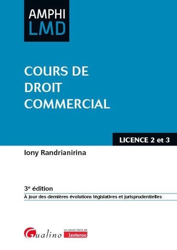 Cours de droit commercial. 3e édition