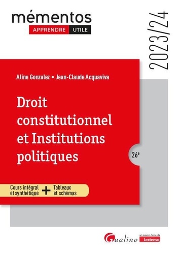 Droit constitutionnel et Institutions politiques. Edition 2023-2024