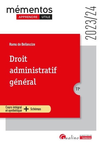 Droit administratif général. Edition 2023-2024