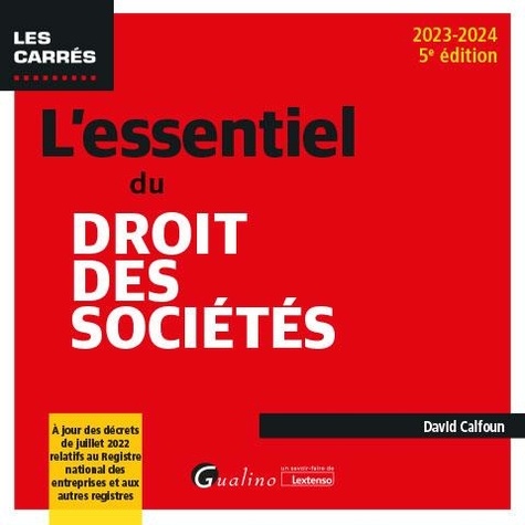 L'essentiel du droit des sociétés. Edition 2023-2024