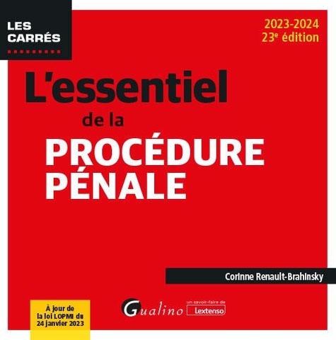 L'essentiel de la procédure pénale. Edition 2023-2024