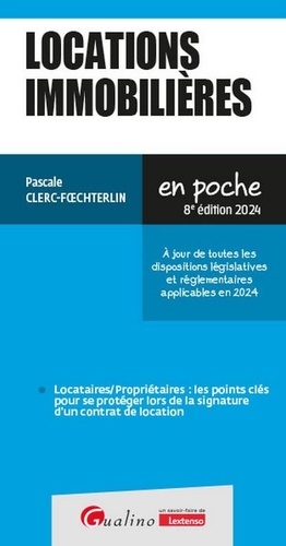 Locations immobilières. Edition 2024