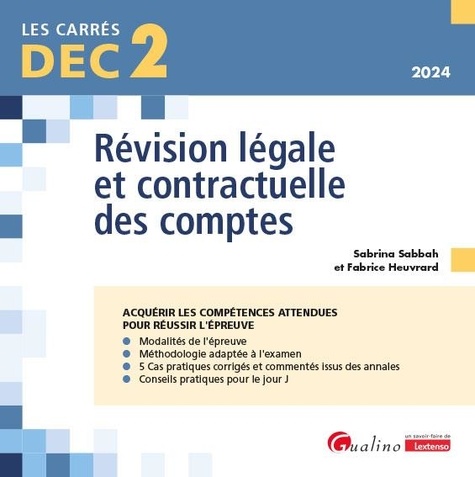 Révision légale et contractuelle des comptes DEC 2. Edition 2024