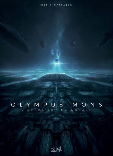 Olympus Mons Tome 2 : Opération Mainbrace