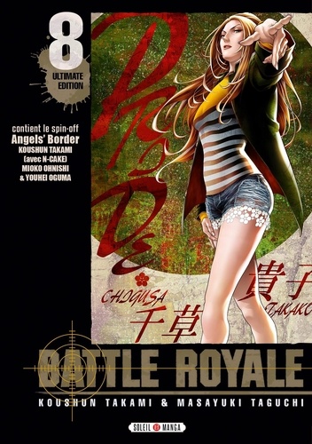Battle Royale - Ultimate Edition Tome 8 : Avec le spin-off Angel's Border