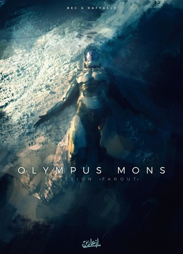 Olympus Mons Tome 7 : Mission Farout