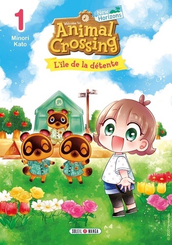 Animal Crossing : New Horizons Tome 1 : L'île de la détente