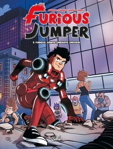 Furious Jumper Tome 5 : Furious Jumper Cinematic Universe