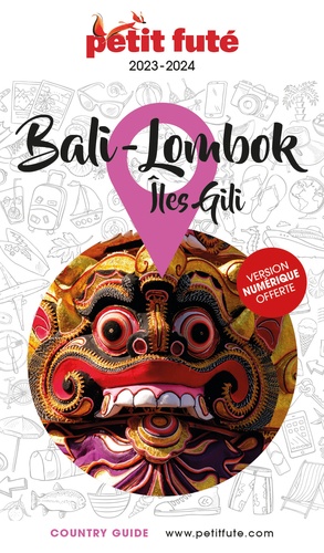 Bali-Lombok, îles Gili. Edition 2023-2024