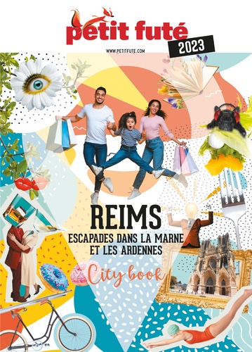 Reims. Escapades dans la Marne et les Ardennes, Edition 2023