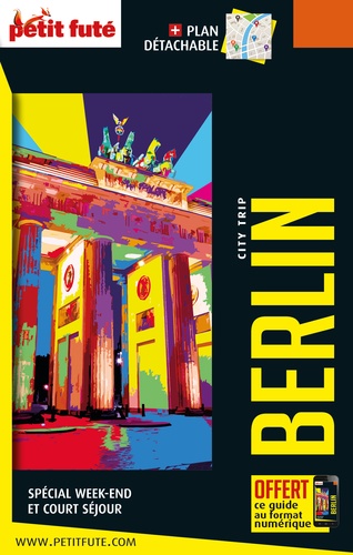 Berlin. Edition 2024-2025. Avec 1 Plan détachable