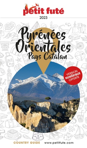Petit Futé Pyrénées-Orientales. Edition 2023