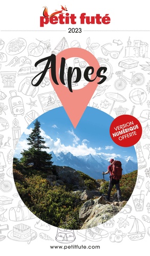 Petit Futé Alpes. Edition 2023