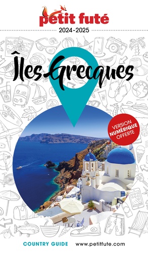 Petit Futé Iles Grecques. Edition 2024