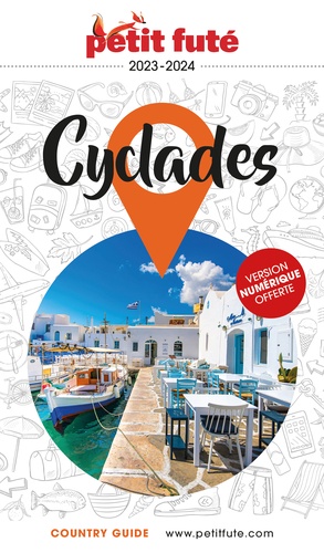 Petit Futé Cyclades. Edition 2023-2024