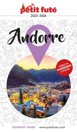 Petit Futé Andorre. Edition 2023-2024