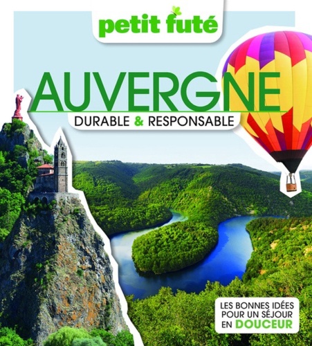Petit Futé Auvergne durable & responsable. Edition 2023
